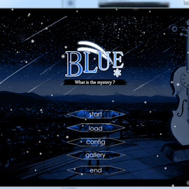 Blue*のイメージ-スタート画面。一部背景オリジナル。