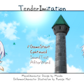 Tender Imitation（テンダーイミテーション）のイメージ